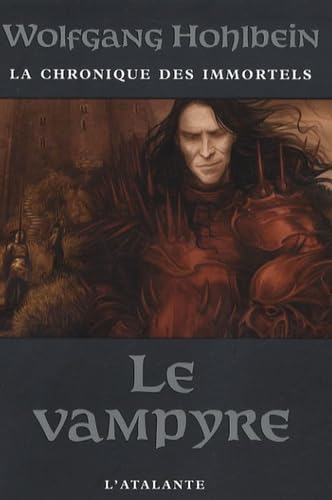 Beispielbild fr La chronique des immortels, Tome 2 : Le vampyre zum Verkauf von Ammareal