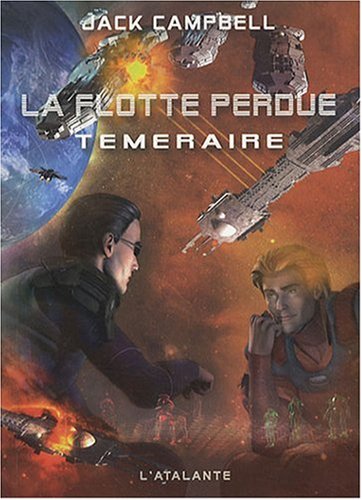 Stock image for La flotte perdue, Tome 2 : Tmraire for sale by Ammareal