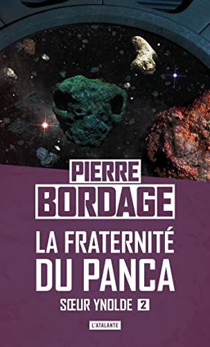 Stock image for La fraternit du Panca, Tome 2 : Soeur Ynolde for sale by Ammareal