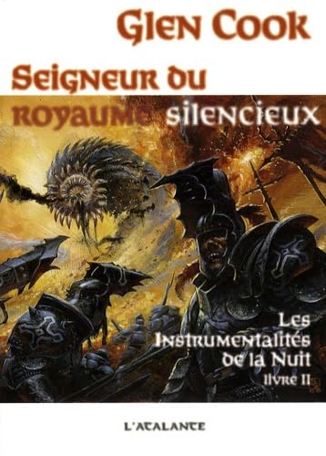 9782841724581: LES INSTRUMENTALITES DE LA NUIT 2 SEIGNEUR DUROYAUME SILENCIEUX