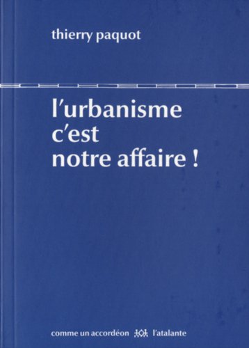 Beispielbild fr L'urbanisme c'est notre affaire ! zum Verkauf von medimops