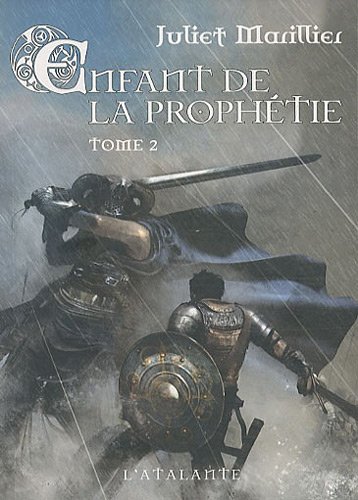 9782841725533: L'enfant de la prophtie, Tome 2 : : T2