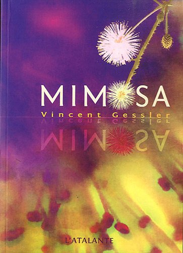 Beispielbild fr Mimosa zum Verkauf von Ammareal