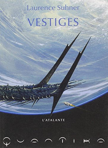 Imagen de archivo de QuanTika, Tome 1 : Vestiges a la venta por Ammareal