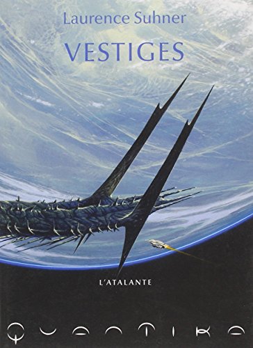 Stock image for QuanTika, Tome 1 : Vestiges for sale by Ammareal