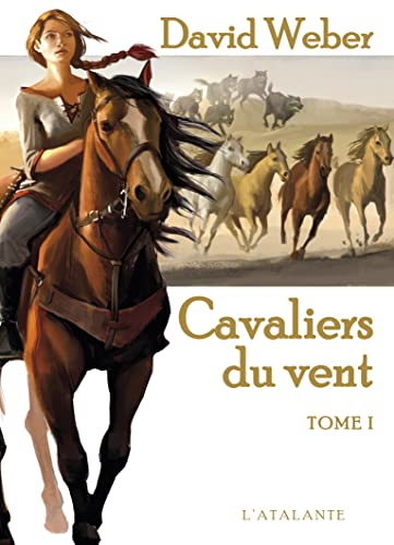Les cavaliers du vent (1) (9782841726080) by Weber, David