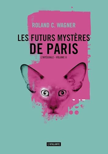 Beispielbild fr Les futurs mystres de Paris, Tome 2 : L'intgrale zum Verkauf von medimops