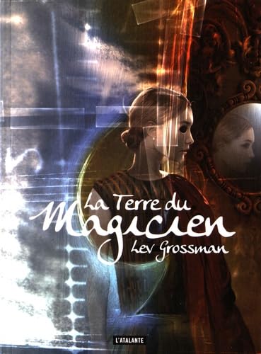 9782841727513: La terre du magicien