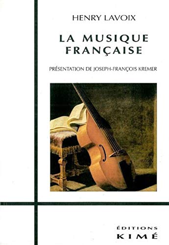 Stock image for La musique franaise for sale by medimops