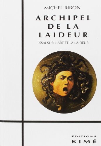 Beispielbild fr Archipel de la laideur zum Verkauf von Librairie La Canopee. Inc.