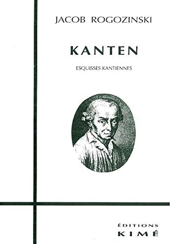 Imagen de archivo de Kanten [Paperback] Rogozinski Jacob a la venta por LIVREAUTRESORSAS