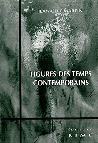 9782841742516: Figures des temps contemporains