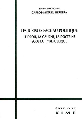 Beispielbild fr Juristes face au politique zum Verkauf von Librairie La Canopee. Inc.