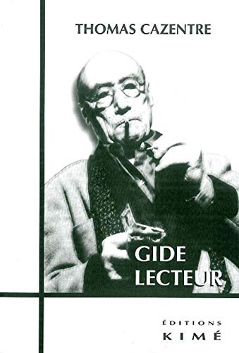 9782841743179: Gide lecteur: La littrature au miroir de la lecture