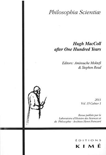 Immagine dell'editore per Philosophia scientiae Vol 15 Hugh MacColl after one hundred years venduto da Librairie La Canopee. Inc.