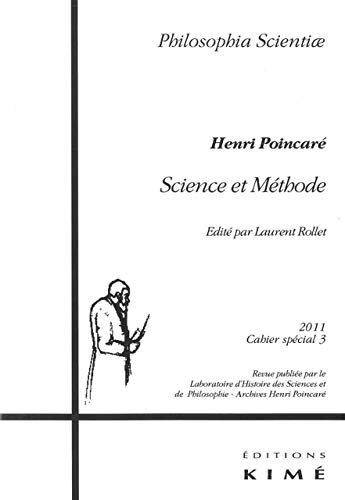Beispielbild fr Philosophia Scientiae, Cahier spcial 3/201 : Science et Mthode, Henri Poincar zum Verkauf von Revaluation Books
