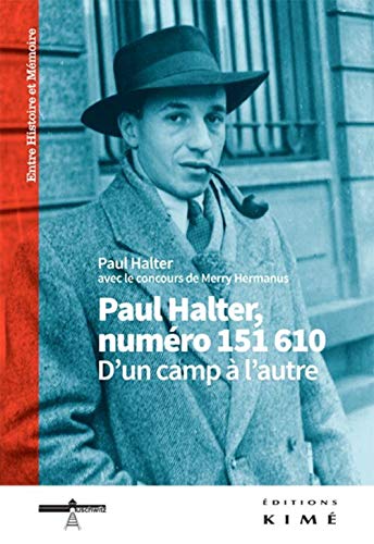 9782841746569: Paul Halter,Numero 151610.D'un Camp a l'Autre: D'un Camp a l'Autre