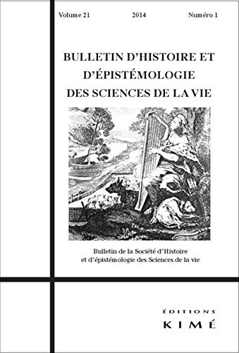 Beispielbild fr Bulletin d'histoire et d'pistmologie des sciences de la vie v. 21, n. 01 zum Verkauf von Librairie La Canopee. Inc.