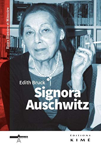 Beispielbild fr Signora Auschwitz zum Verkauf von Gallix