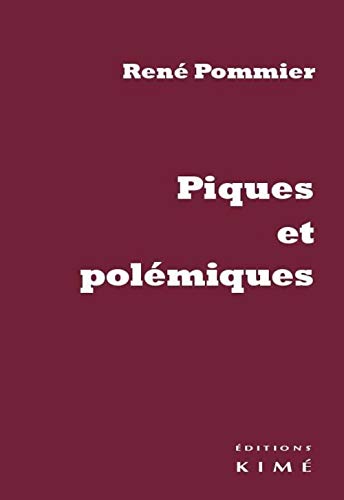 Beispielbild fr Piques et polmiques [Broch] Pommier, Ren zum Verkauf von BIBLIO-NET