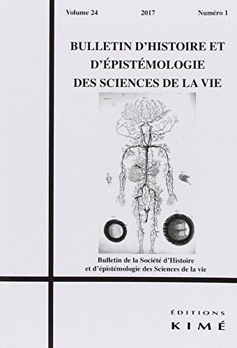 Beispielbild fr Bulletin d'histoire et d'pistmologie des sciences de la vie, v. 24, no 01 zum Verkauf von Librairie La Canopee. Inc.