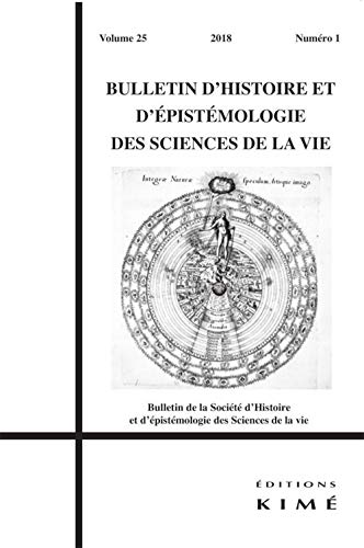 Beispielbild fr Bulletin d'histoire et d'pistmologie des sciences de la vie, v. 25, no 01 zum Verkauf von Librairie La Canopee. Inc.