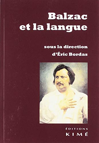 Stock image for Balzac et la langue for sale by Gallix