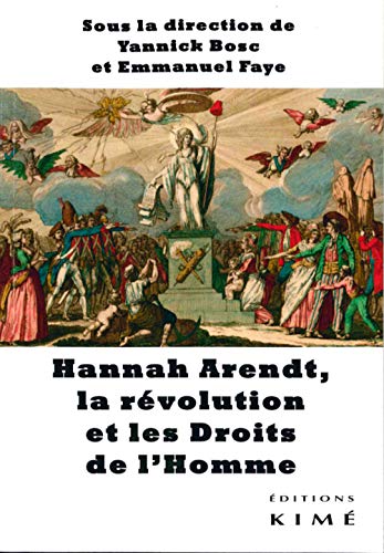 Beispielbild fr Hannah Arendt, la rvolution et les droits de l'homme zum Verkauf von Chapitre.com : livres et presse ancienne