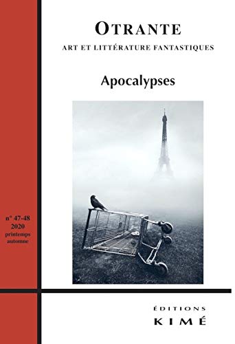 Stock image for Otrante n47/48: Apocalypses for sale by Gallix