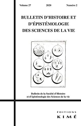 Beispielbild fr Bulletin d'histoire et d'pistmologie des sciences de la vie, v. 27. no 02 zum Verkauf von Librairie La Canopee. Inc.