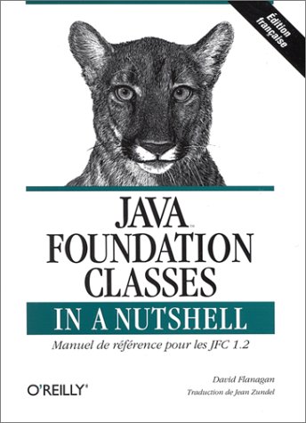 Java Foundation Classes in a Nutshell (9782841770663) by Flanagan