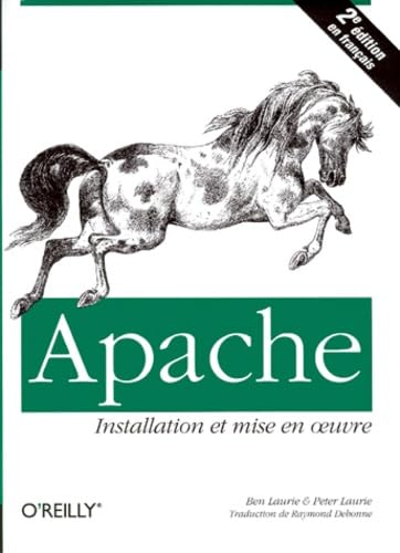 Stock image for APACHE. Installation et mise en oeuvre, avec CD-Rom, 2me dition for sale by Ammareal