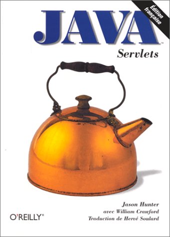 Imagen de archivo de Servlets Java, guide du programmeur a la venta por LeLivreVert