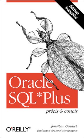 Beispielbild fr Oracle SQL*plus : Prcis et concis zum Verkauf von Ammareal