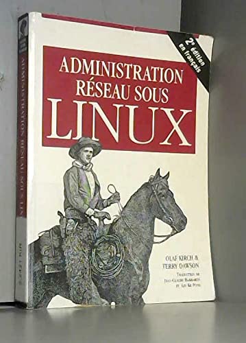 Imagen de archivo de Administration rseau sous Linux a la venta por medimops