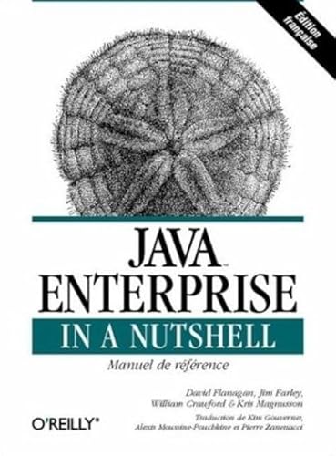 Imagen de archivo de Java Enterprise in a Nutshell : Manuel de rfrence pour Java 2 a la venta por Ammareal