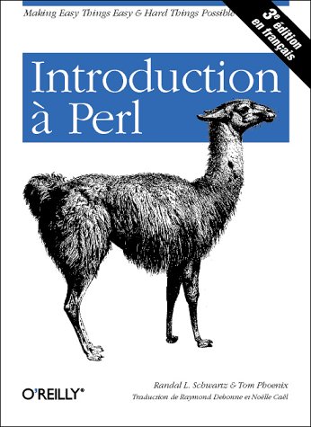 Introduction Ã: Perl, 3e Edition (9782841772018) by Schwartz, Randal L.; Phoenix, Tom