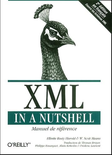 XML In A Nutshell (9782841772230) by Harold, Elliotte Rusty; Means, W. Scott