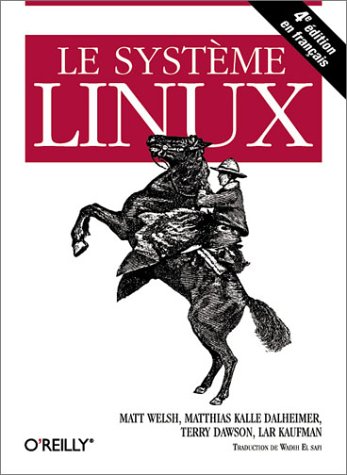 Imagen de archivo de Le Systme Linux a la venta por LeLivreVert