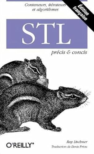 9782841772605: STL : Prcis et concis (Editions O'Reilly)