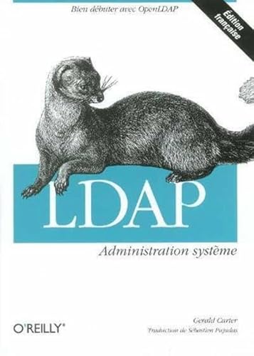 Beispielbild fr LDAP : Administration systme zum Verkauf von Ammareal