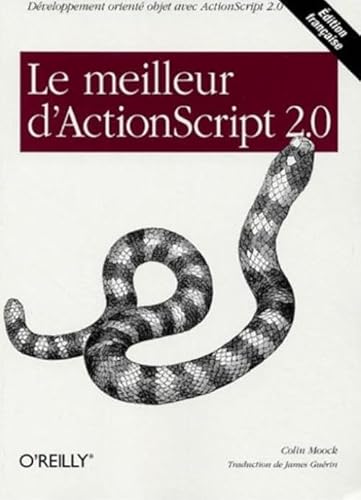 Beispielbild fr Le meilleur d'ActionScript 2.0 zum Verkauf von Ammareal
