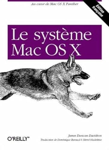 Le SystÃ¨me MacOS X (9782841773343) by Duncan, Davidson; Buraud, Dominique; Hud, Dominique