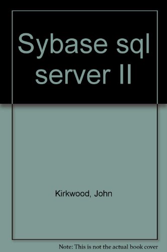 Beispielbild fr Sybase SQL server 11 zum Verkauf von Ammareal