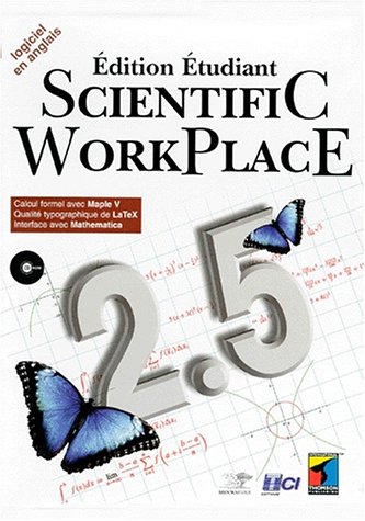 Stock image for SCIENTIFIC WORKPLACE 2.5. Avec un CD-ROM for sale by Ammareal
