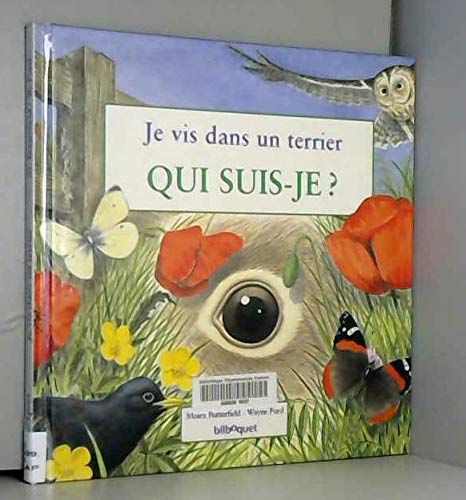 Stock image for Je vis dans un terrier for sale by Ammareal