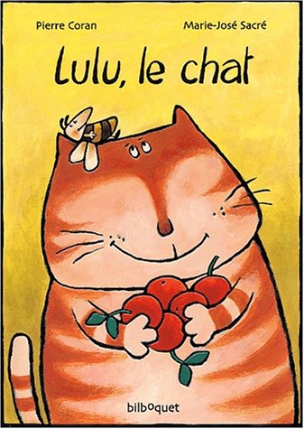 Stock image for Lulu, le chat (Bilboquet Jeune) for sale by medimops