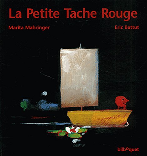 Stock image for La petite tache rouge for sale by WorldofBooks