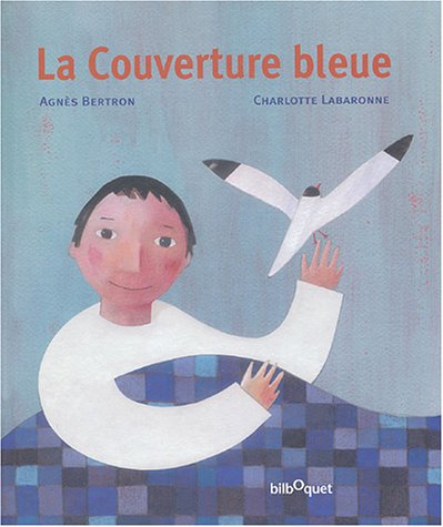 Stock image for La Couverture bleue for sale by Ammareal