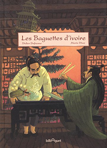Beispielbild fr Les Baguettes d'ivoire zum Verkauf von Ammareal